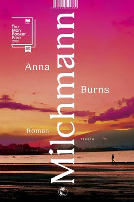 Milchmann | Anna Burns | Buch | gebunden mit Schutzumschlag | 452 S. | Deutsch