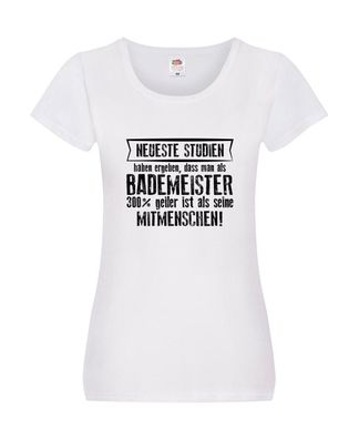Neuste Studien: Bademeister | Rettungsschwimmer Damen Shirt Weiß