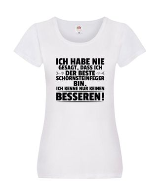 Der Beste Schornsteinfeger | Kaminkehrer | Handwerk Damen Shirt Weiß