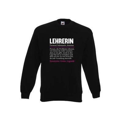 Lehrerin | Spruch Humor | Schule Beruf | Schüler v2 Sweatshirt Schwarz