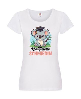 Koalifizierte Schmiedin | Schmied | Beruf Schmiederei Damen Shirt Weiß