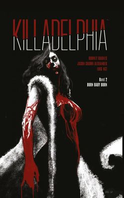 Killadelphia 2 | Burn Baby Burn | Luis Net | Buch | limitert auf 444 Exemplare