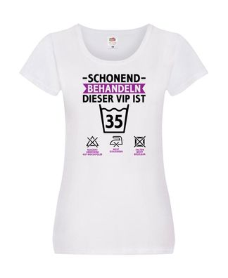 35 Geburtstag | schonend behandeln | 35 Jahre v2 Damen Shirt Weiß