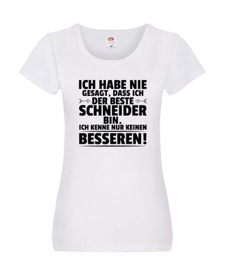 Der Beste Schneider | Beruf Schneiderei Damen Shirt Weiß