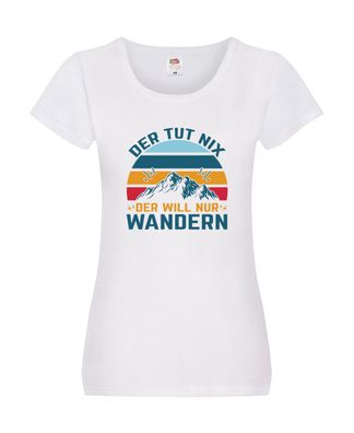 Tut nix, will nur wandern | Berge v2 Damen Shirt Weiß