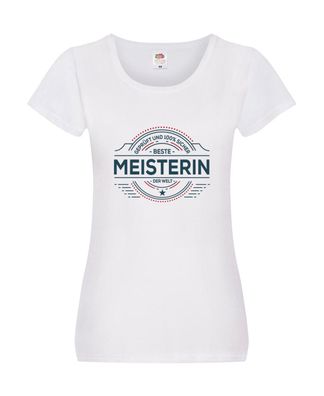 Geprüft und sicher: Meisterin | Meisterbrief Damen Shirt Weiß