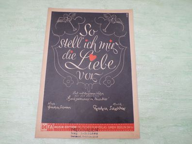 So stell ich mir die Liebe vor Hochzeitsnacht im Paradies Operrette Günther Schwenn