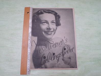 Ilse Werner´s Lieblingslieder Cesar Bahar Edition Baltic Peter Schaeffers Berlin 1941