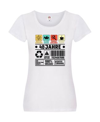 48. Geburtstag | 48 Jahre | Humor | Limited Edition Damen Shirt Weiß