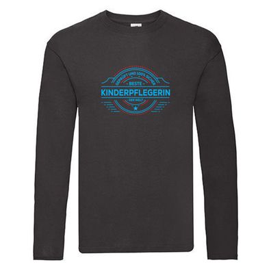 100 % Sicher: Kinderpflegerin | Kinder | Pflegeberuf Long Sleeve Schwarz