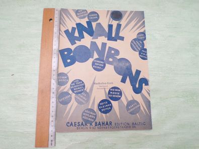 KnallBonbons Caesar Bahar Edition Baltic Berlin C)1940 Notenheft Text Piano Klavier
