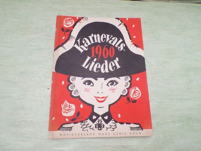 Karnevalslieder 1960 Noten Text Hans Gerig Köln Jupp Schmitz Will Glahe C)1959