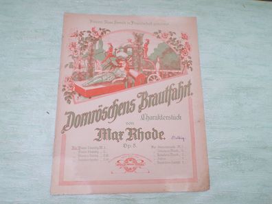 Dornröschens Brautfahrt Max Rhode OP8 Piano C) 1916 Apollo Verlag Notenheft