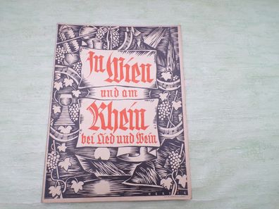 In Wien und am Rhein bei Lied Wein Drei Masken Musik Berlin W50 Notenbuch Texte