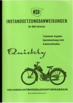 Reparaturanleitung NSU Quickly, 1,4 PS und 1,7 PS S2 / N / S / L, Moped, Zweirad