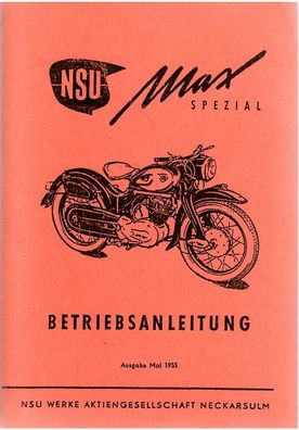 Bedienungsanleitung NSU Max Spezial, Motorrad, Oldtimer, Klassiker