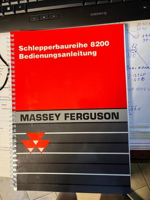 Betriebsanleitung der MF Baureihe 8200 MF8210 MF8220 MF8240 MF8250 MF8260 MF8270