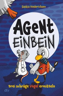 Agent Einbein - Drei schräge Vögel ermitteln | Saskia Diederichsen | Buch | 2024