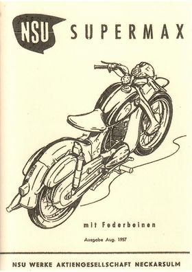 Betriebsanleitung NSU Supermax mit Federbein, Motorrad, Zweirad, Oldtimer