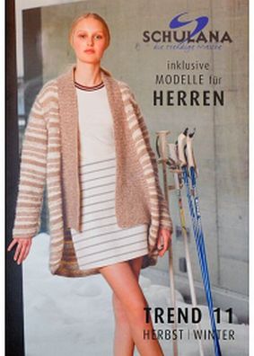 Strick-Anleitungen Trend Nr. 11 - Herbst/Winter inkl. Herren-Modelle