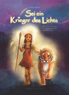 Sei ein Krieger des Lichts | Kathleen Bienert | Buch | Deutsch | 2022