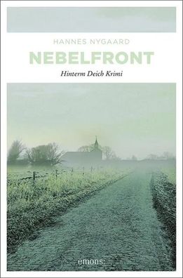 Nebelfront | Hannes Nygaard | Taschenbuch | Hinterm Deich Krimi | 256 S. | 2012
