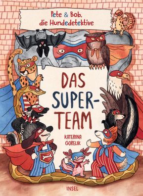 Das Superteam 1 | Spürnasen mit Superkräften Für Kinder ab 4 Jahre | Gorelik
