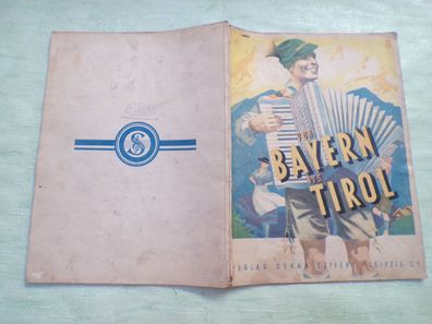 Von Bayern bis Tirol Oskar Seifert Leipzig 41 Stücke Akkordeon Gustav Kanter 1935