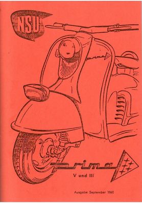 Betriebsanleitung NSU Prima Roller V und III, 150 ccm und 175 ccm, Motorroller