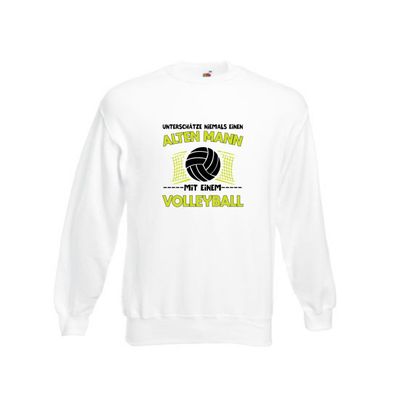 Unterschätze niemals einen Alten Mann mit einem Volleyball Sweatshirt Weiß