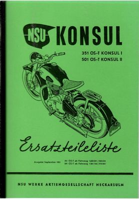 Ersatzteilliste NSU Konsul, 351 OS-t , 501 OS-T , Motorrad, Zweirad, Oldtimer