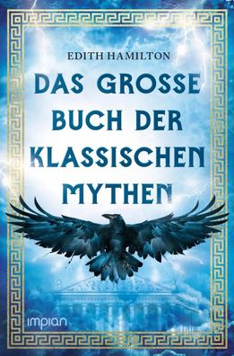 Das große Buch der klassischen Mythen | Edith Hamilton | Buch | 504 S. | Deutsch