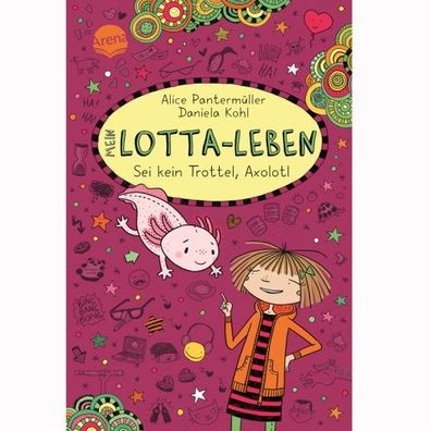 Arena Mein Lotta Leben #21 - Sei kein Trottel Axolotl