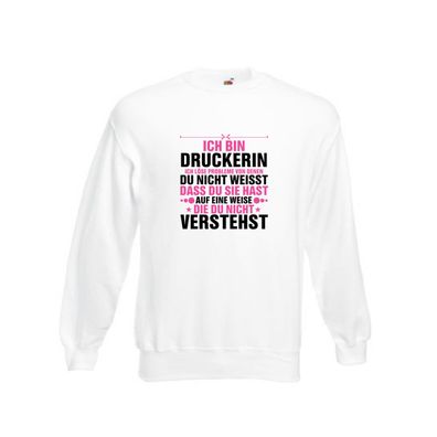 Löse Probleme: Druckerin | Druckerei | Print Medien v2 Sweatshirt Weiß