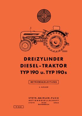 Betriebsanleitung für die Steyr Traktor Typ 190 und Typ 190 s