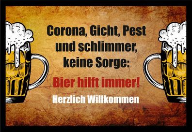 Fußmatte Schmutzfangmatte Herzlich Willkommen Corona Gicht Pest Bier F1146 60x40