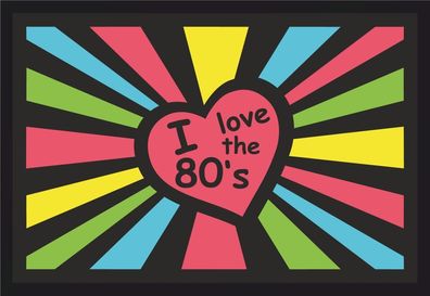 Fußmatte Schmutzfangmatte I love the 80&acute; Herz Strahlen F912 60x40 cm