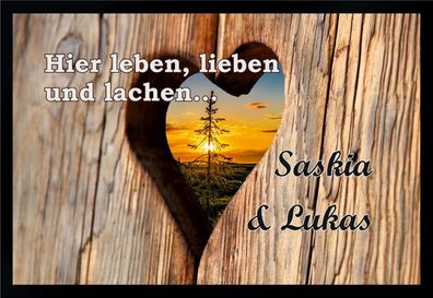 Fußmatte Schmutzfangmatte Hier leben lieben lachen Wunschtext F329 60x40 cm