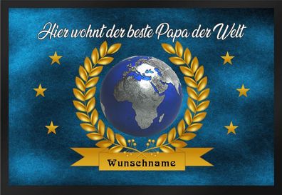 Fußmatte Schmutzfangmatte bester Papa der Welt Wunschname F289 75x50 cm