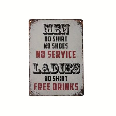 Blechschild Männer Service Frauen freie Getränke 20x30cm Retro Vintage TE180
