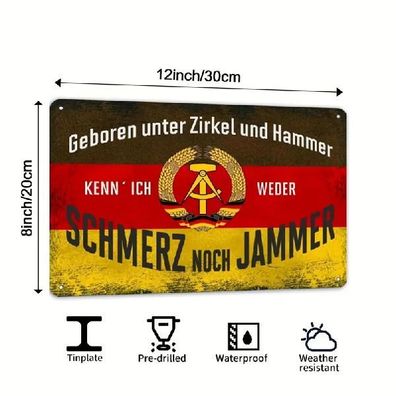 Blechschild DDR Geboren unter Zirkel und Hammer Nostalgie Vintage Retro TEL1964