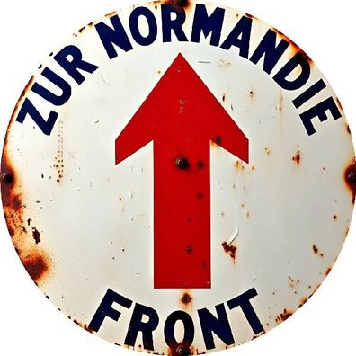 Blechschild rund Zur Normandie Front Vintage Nostalgie Metallschild TEL2386