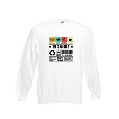 19. Geburtstag | 19 Jahre | Humor | Limited Edition Sweatshirt Weiß