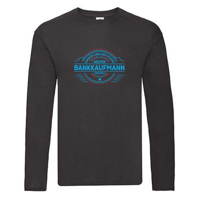 100 % Sicher: Bankkaufmann | Kaufmann | Bank Kaufleute Long Sleeve Schwarz