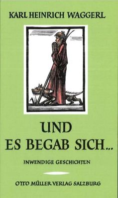 Und es begab sich ... | Inwendige Geschichten um das Kind von Bethlehem | Buch