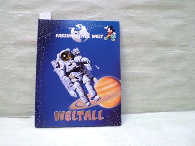 Disney präsentiert Unsere faszinierende Welt Weltall Egmont Horizont Verlag 2001