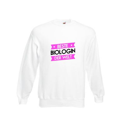 Beste Biologin | Biologie | Naturforscherin Sweatshirt Weiß