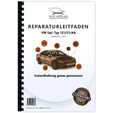 VW Up! Typ 121 2011-2016 Instandhaltung Inspektion Wartung Reparaturanleitung