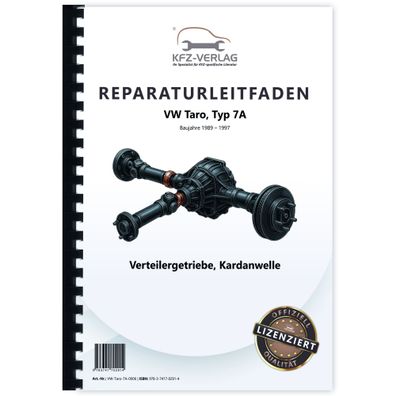VW Taro Typ 7A 1989-1997 Verteilergetriebe Kardanwelle Reparaturanleitung