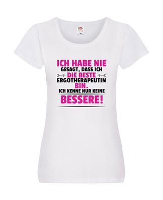 Die Beste Ergotherapeutin | Ergotherapie Damen Shirt Weiß
